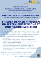 Podiumsdiskussion: Frieden denken – Frieden umsetzen: Wissenschaft und Praxis im Dialog