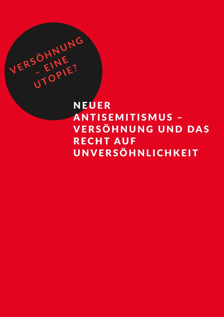 Versöhnung – eine Utopie? KUNST UND WISSENSCHAFT IM GESPRÄCH